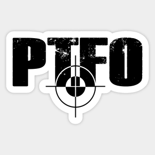 PTFO Sticker